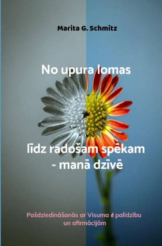 Veilige Betaling No upura lomas līdz radošam spēkam – manā dzīvē / 1 Edition