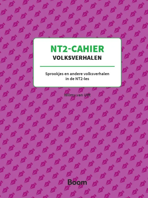 NT2-cahier Volksverhalen / Druk 1 Beperkte Voorraad