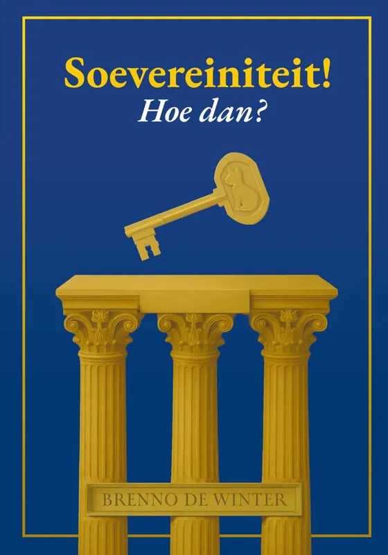 Soevereiniteit! Hoe dan? / Druk 1 Goedkoop