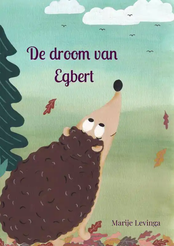 De droom van Egbert / Druk 1 Koop Online