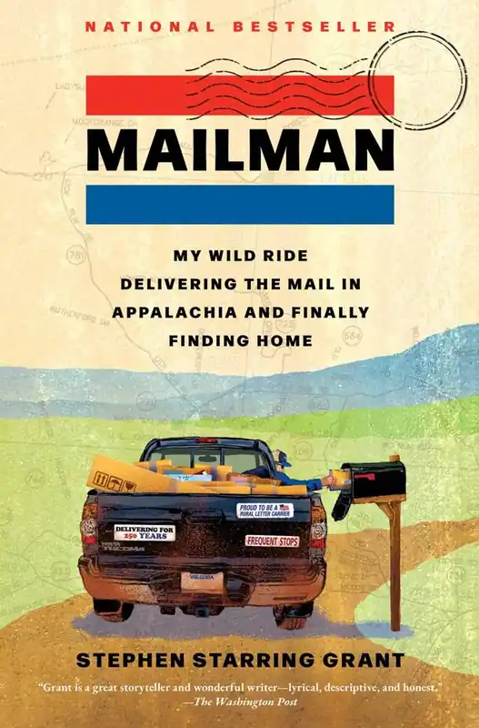 Alleen Vandaag Mailman: My Wild Ride Delivering the Mail in Appalachia and Finally Finding Home