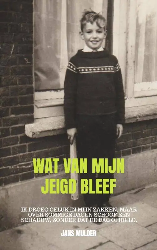 Wat van mijn jeugd bleef / Druk 1 Korting