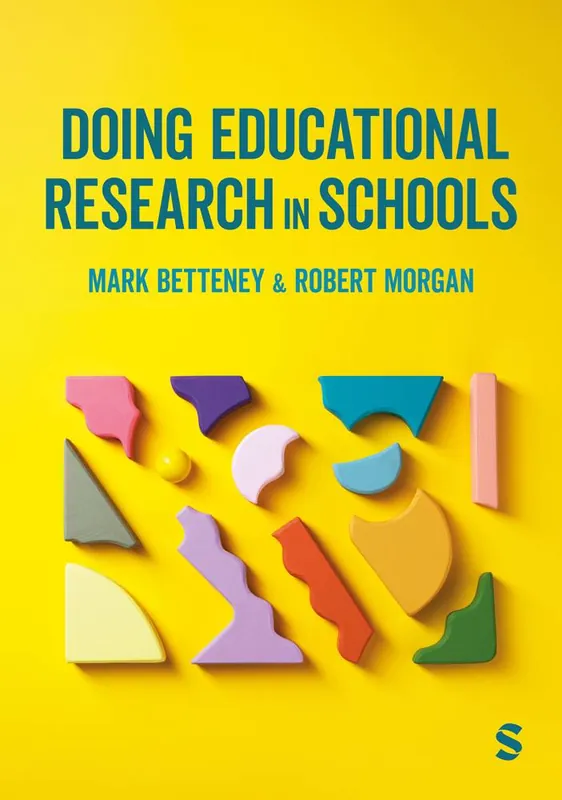Doing Educational Research in Schools / 1st Edition Beperkte Voorraad