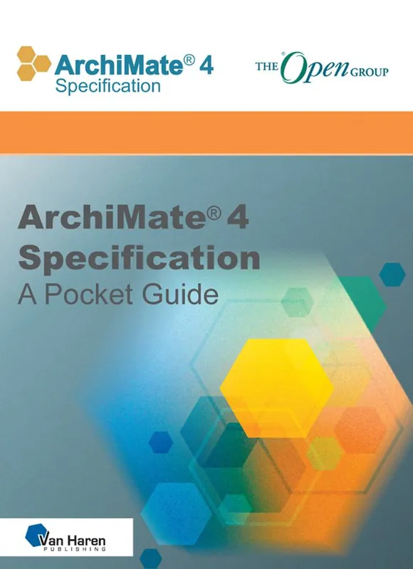 Bestseller ArchiMate® 4 Specification - A Pocket Guide / 1st Edition
