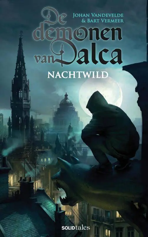 De demonen van Dalca 1: Nachtwild / Druk 1 Bestseller