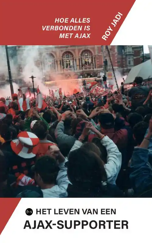 Meest Verkocht Het leven van een Ajax-supporter / Druk 1