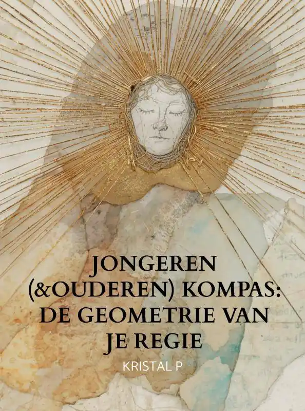 Jongeren (&ouderen) Kompas: De geometrie van je Regie / Druk 1 Populair