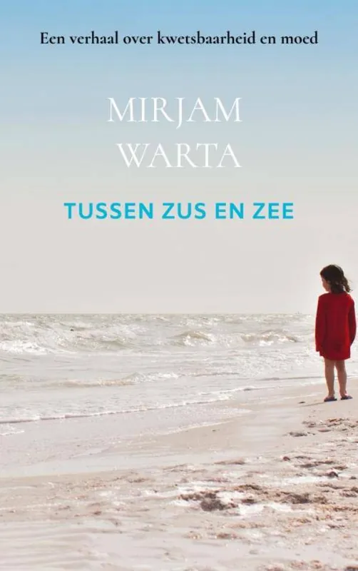 Tussen zus en zee / Druk 1 Nu Kopen