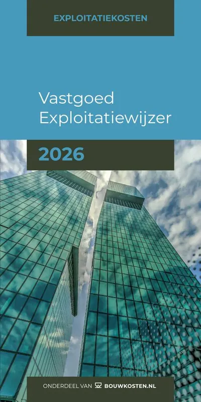 Vastgoed Exploitatiewijzer 2026 / Druk 1 Flitsaanbieding