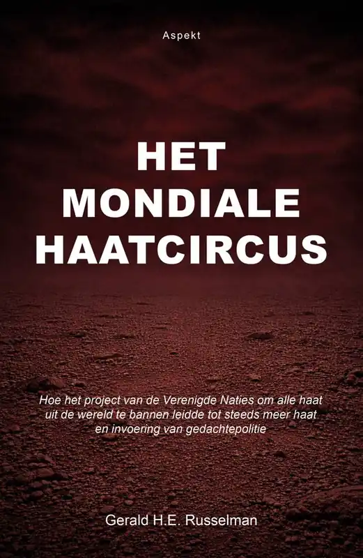 Uitverkoop Het Mondiale Haatcircus / Druk 1