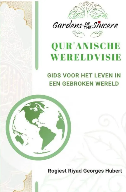 QUR’ANISCHE WERELDVISIE / Druk 1 Gratis Verzending
