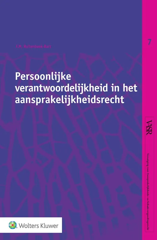 Persoonlijke verantwoordelijkheid in het aansprakelijkheidsrecht / Druk 1 Meest Verkocht