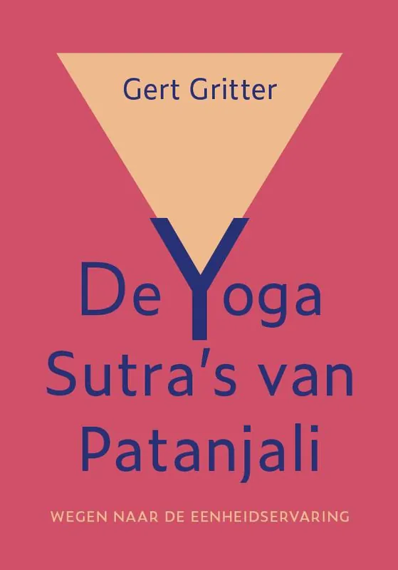 Direct Verzonden De Yoga Sutra's van Patanjali / Druk 1