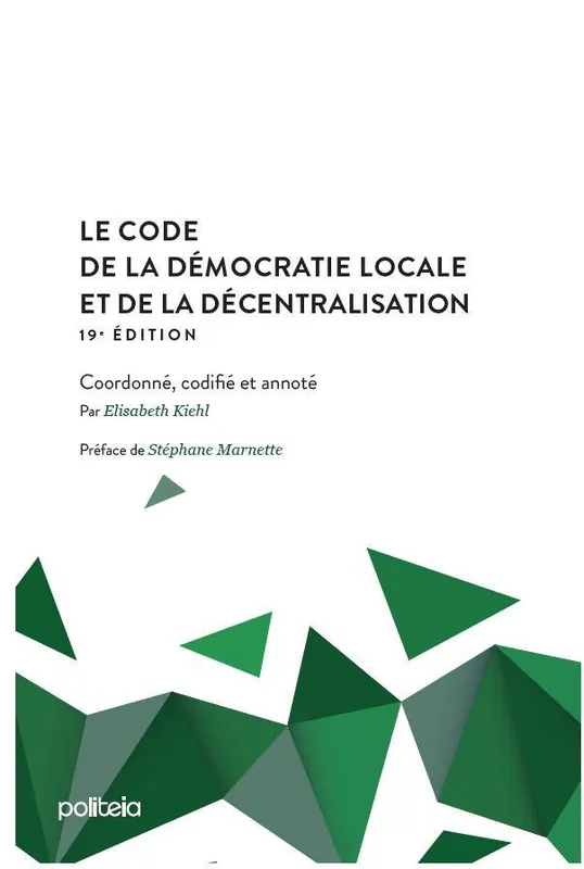 Code de la démocratie locale et de la décentralisation | 19e édition / 1 Edition Aanbieding