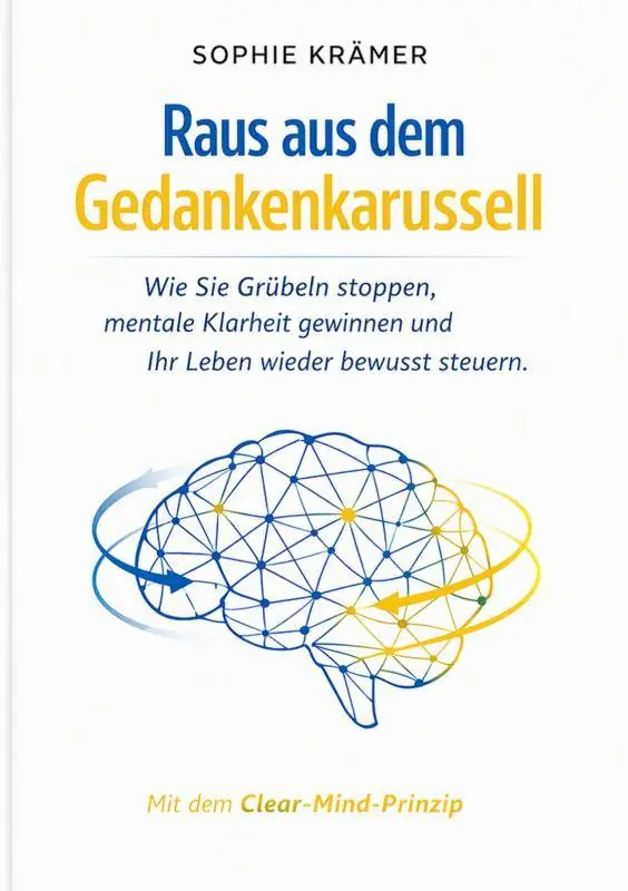 Raus aus dem Gedankenkarussell / 1 Edition Koop Online