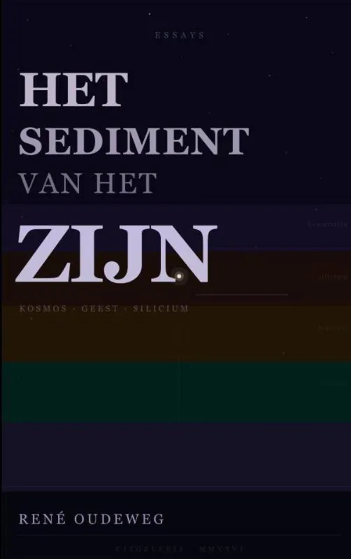 Het Sediment van het Zijn / Druk 1 Gecertificeerd