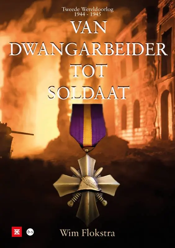 Exclusieve Aanbieding Van dwangarbeider tot soldaat / Druk 1