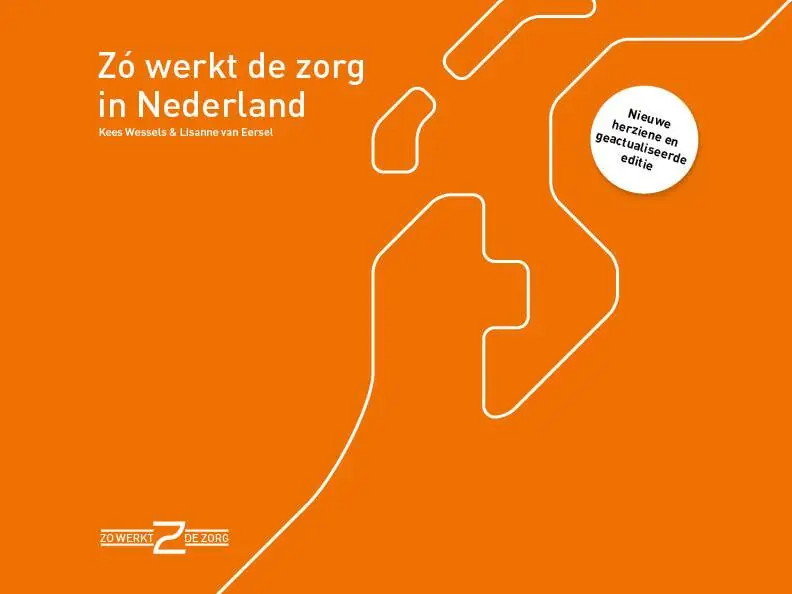 Zó werkt de zorg in Nederland Gratis Retour