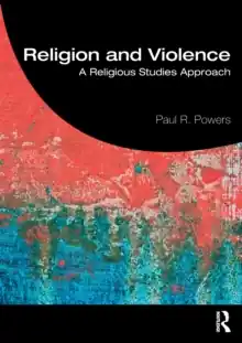 Uitverkoop Religion and Violence : A Religious Studies Approach