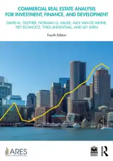 Commercial Real Estate Analysis for Investment, Finance, and Development / 4th edition Must-Have