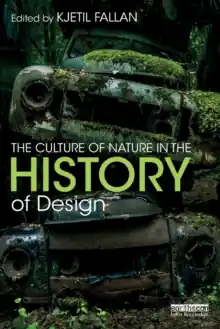The Culture of Nature in the History of Design Uitverkoop