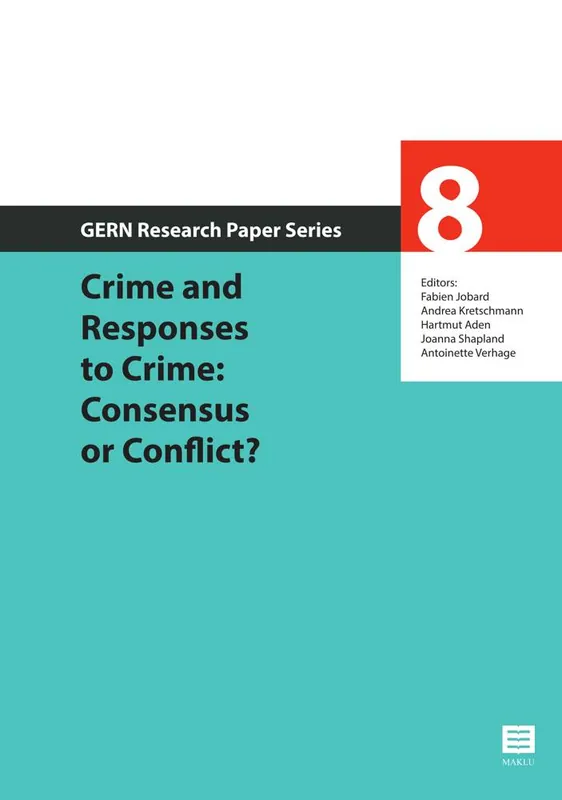 Exclusieve Aanbieding Crime and Responses to Crime: Consensus or Conflict? / 1st Edition