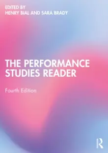 Betrouwbaar The Performance Studies Reader / 4th edition