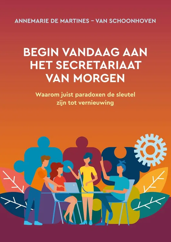 Begin vandaag aan het secretariaat van morgen / Druk 1 Voordeelprijs