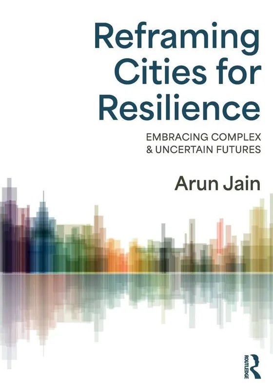 Reframing Cities for Resilience Aanbieding