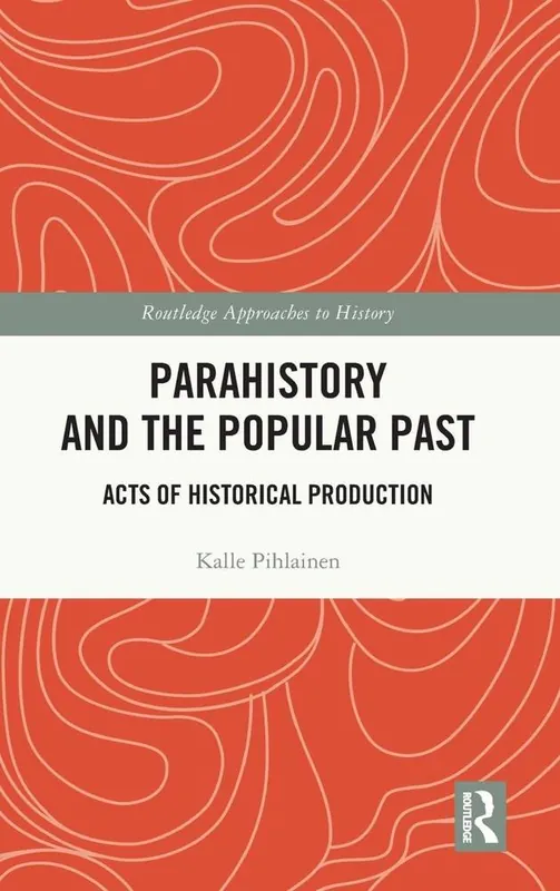 Parahistory and the Popular Past Gecertificeerd