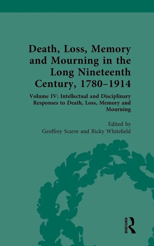 Speciale Aanbieding Death, Loss, Memory and Mourning in the Long Nineteenth Century, 1780–1914