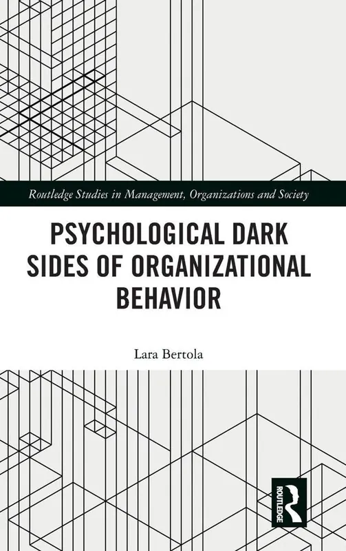 Psychological Dark Sides of Organizational Behavior Rechtstreeks Van De Fabrikant