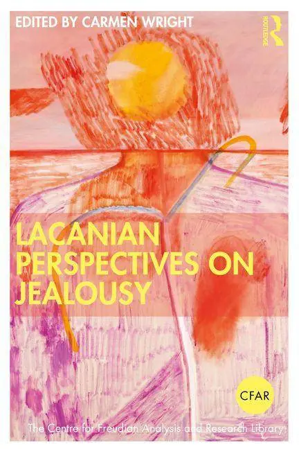 Bestseller Lacanian Perspectives on Jealousy
