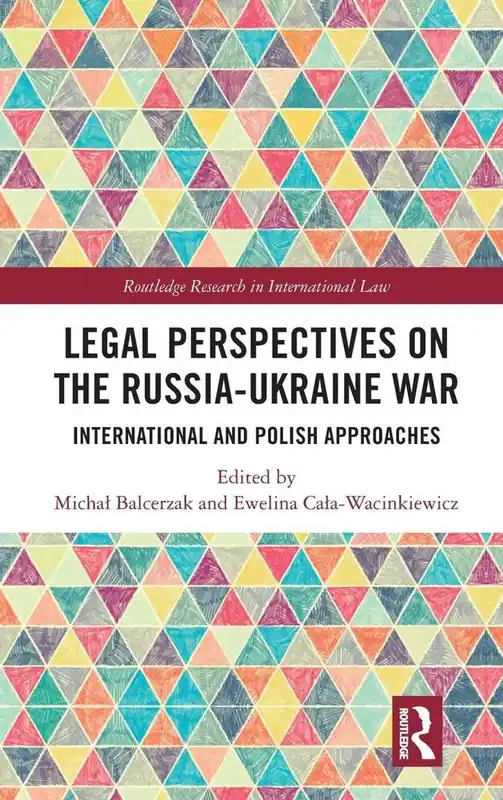 Actieprijs Legal Perspectives on the Russia-Ukraine War