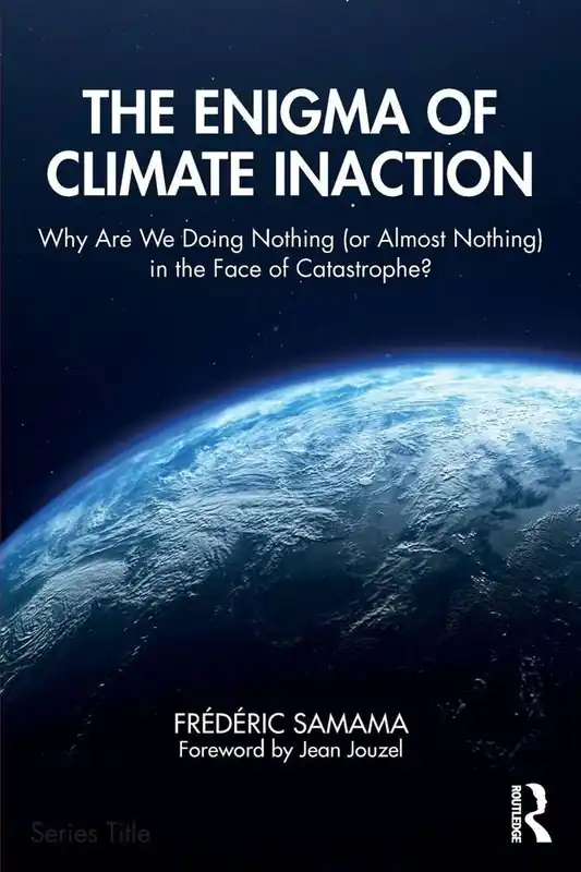 The Enigma of Climate Inaction Seizoensaanbieding