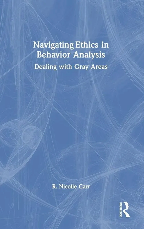 Koop Online Navigating Ethics in Behavior Analysis