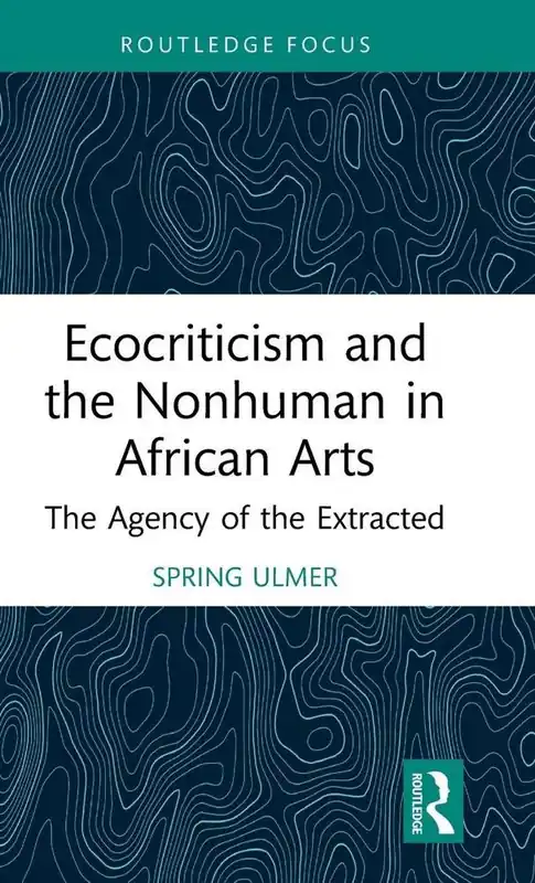 Ecocriticism and the Nonhuman in African Arts Lage Prijs