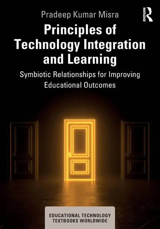 Principles of Technology Integration and Learning Must-Have