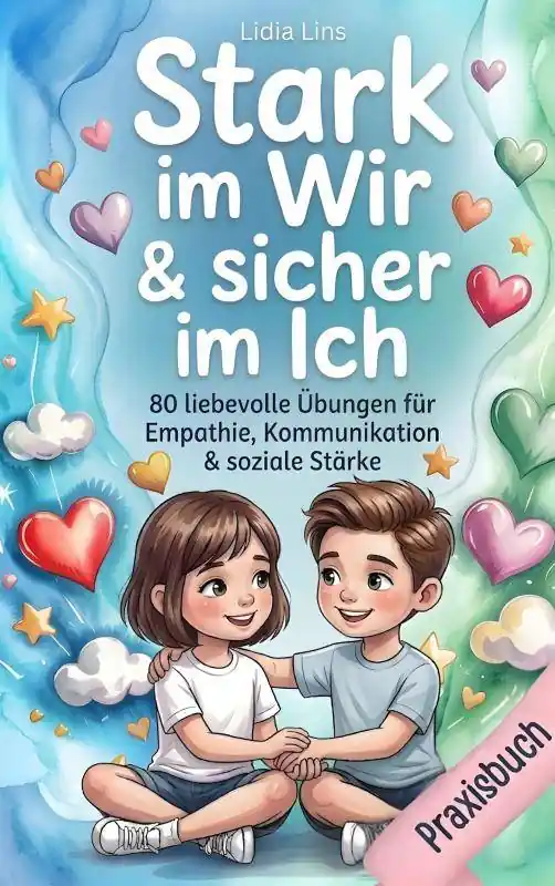 Soziale Kompetenz & Freundschaften für Kinder im Grundschulalter / 1 Edition Laatste Kans