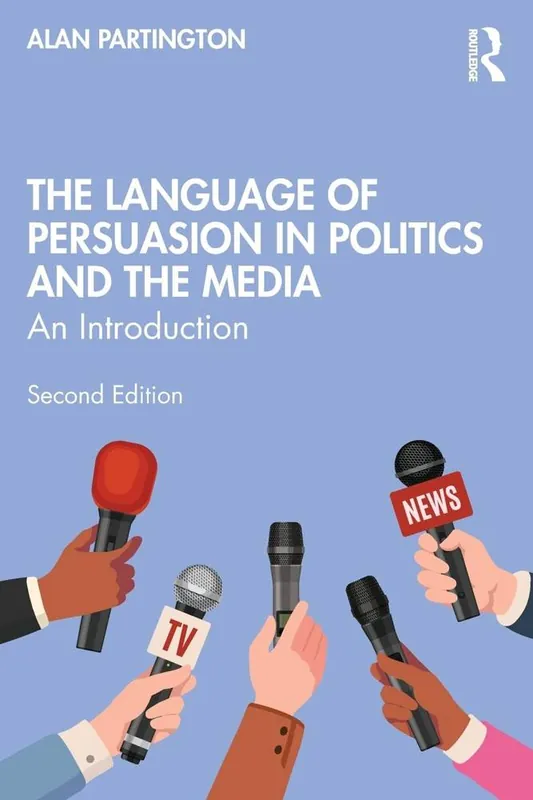The Language of Persuasion in Politics and the Media Nu Kopen