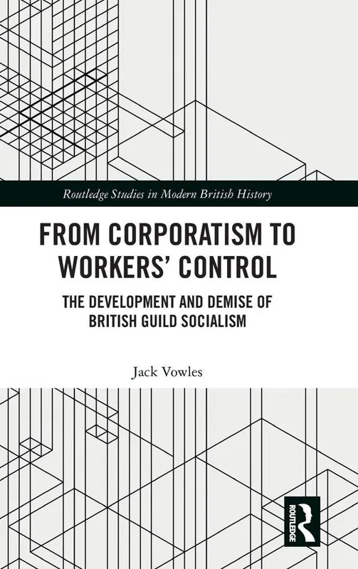 Snelle Levering From Corporatism to Workers’ Control