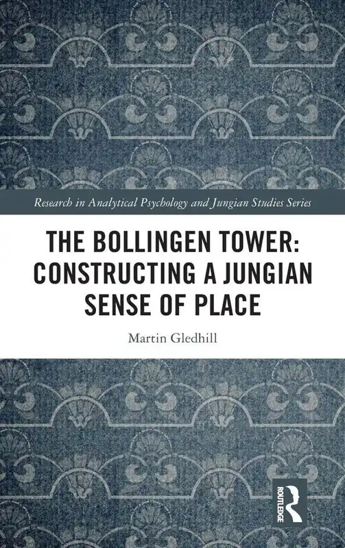 The Bollingen Tower: Constructing a Jungian Sense of Place Voordeelprijs