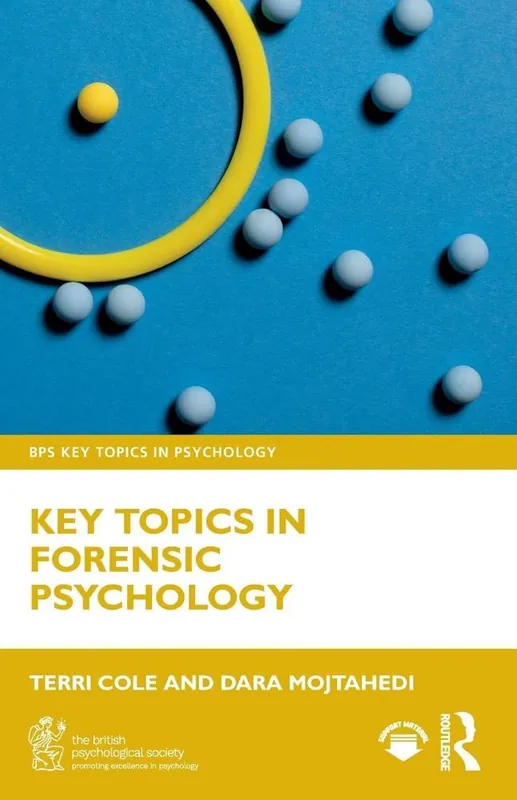 Laatste Versie Key Topics in Forensic Psychology