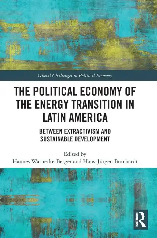 The Political Economy of the Energy Transition in Latin America Exclusieve Aanbieding