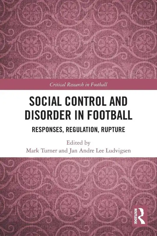 Koopje Social Control and Disorder in Football