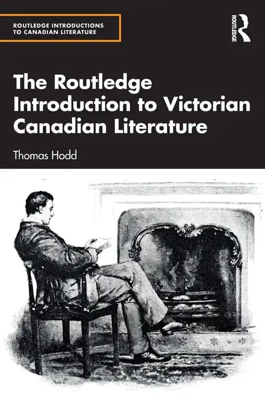 The Routledge Introduction to Victorian Canadian Literature Laatste Kans