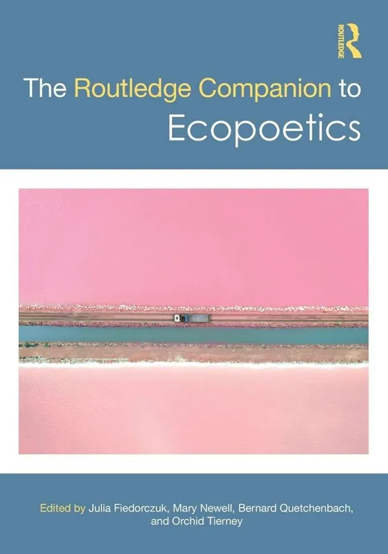 The Routledge Companion to Ecopoetics Exclusieve Aanbieding