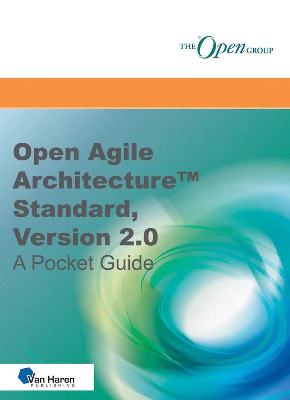 Rechtstreeks Van De Fabrikant Open Agile Architecture™ Standard, Version 2.0 / 1st Edition