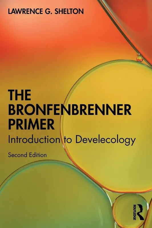 The Bronfenbrenner Primer Premium