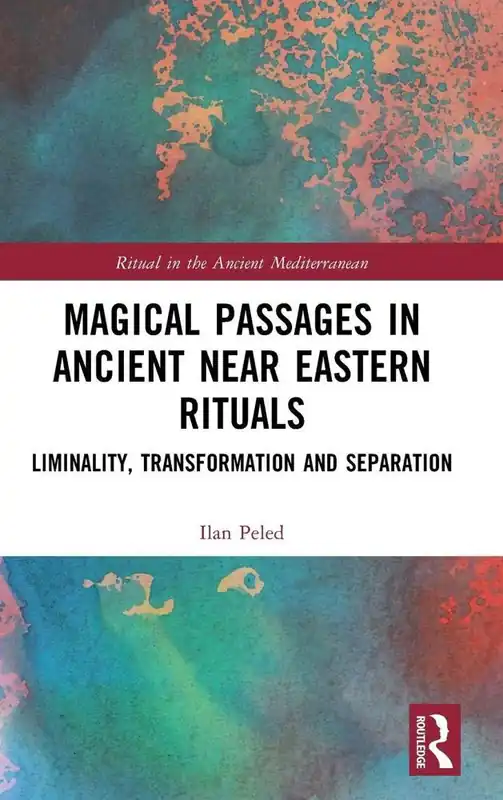Finale Uitverkoop Magical Passages in Ancient Near Eastern Rituals